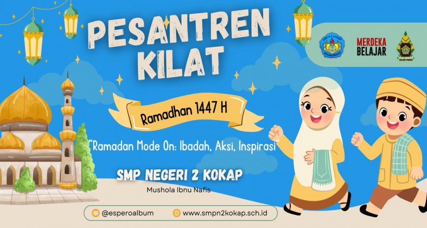 Pesantren Kilat SMPN 2 Kokap: “Ramadhan Mode On; Ibadah, Aksi, Inspirasi”